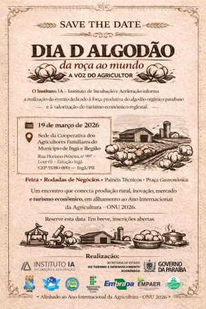 Evento no munic�pio de Ing� marca o Dia do Algod�o